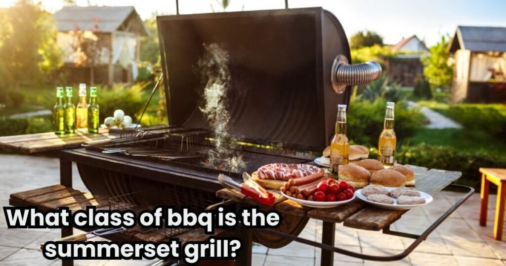 What class of bbq is the summerset grill?